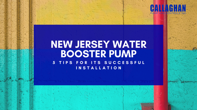 Installation of New Jersey Water Booster Pump System