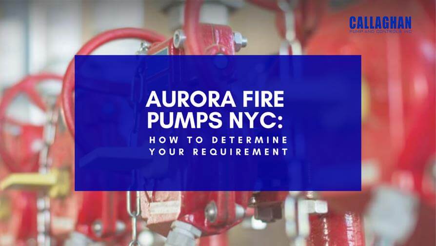 Aurora Fire Pumps in NYC