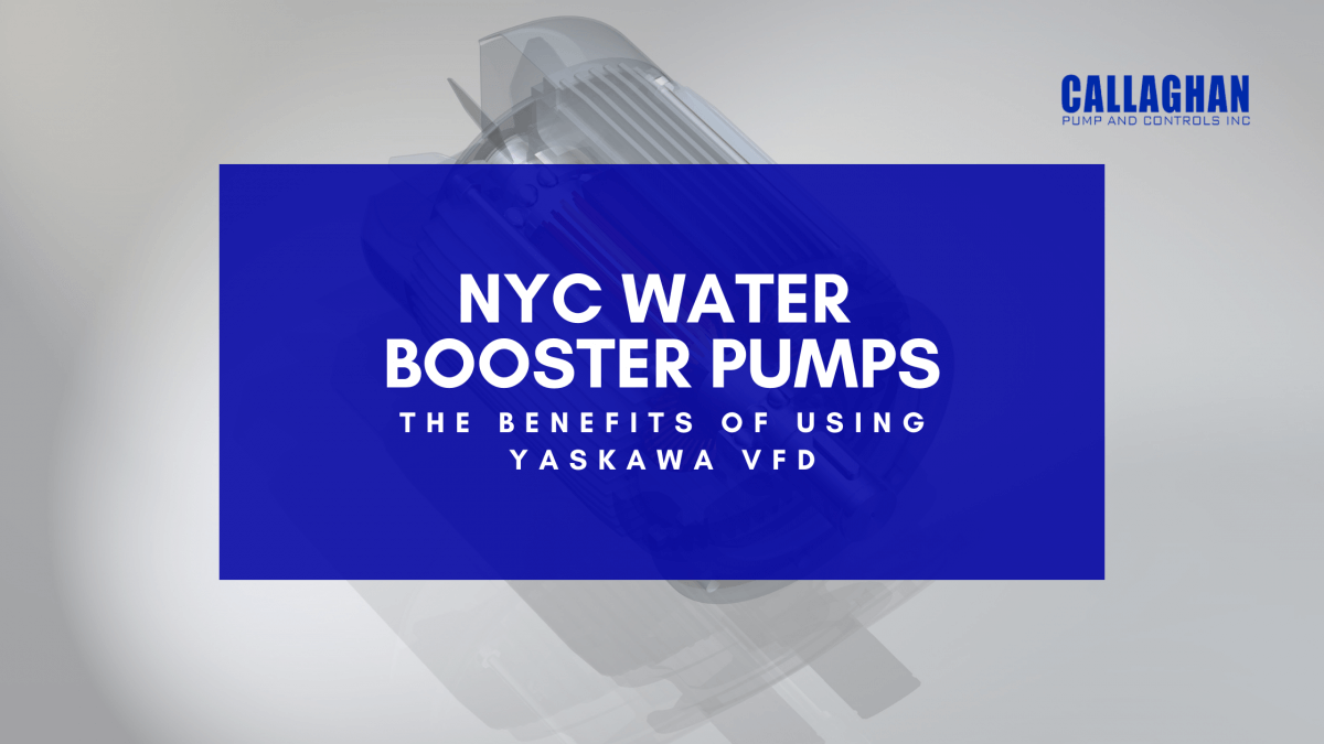 New York City Water Booster Pumps: The Benefits of Using Yaskawa VFD