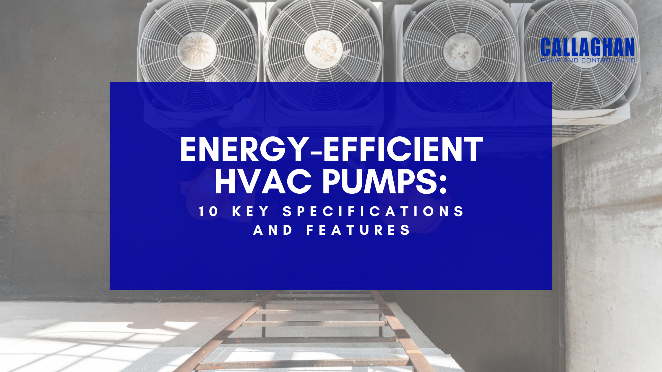 Energy-Efficient HVAC Pumps
