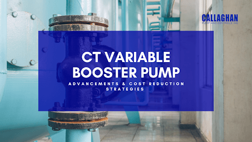 CT Variable Booster Pump: Advancements & Cost Reduction Strategies